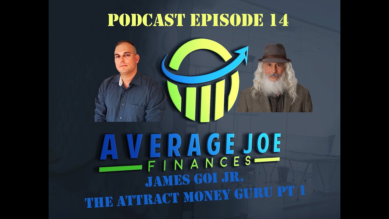 James Goi Jr. Pt 1 | How to Attract Money Using Mindpower