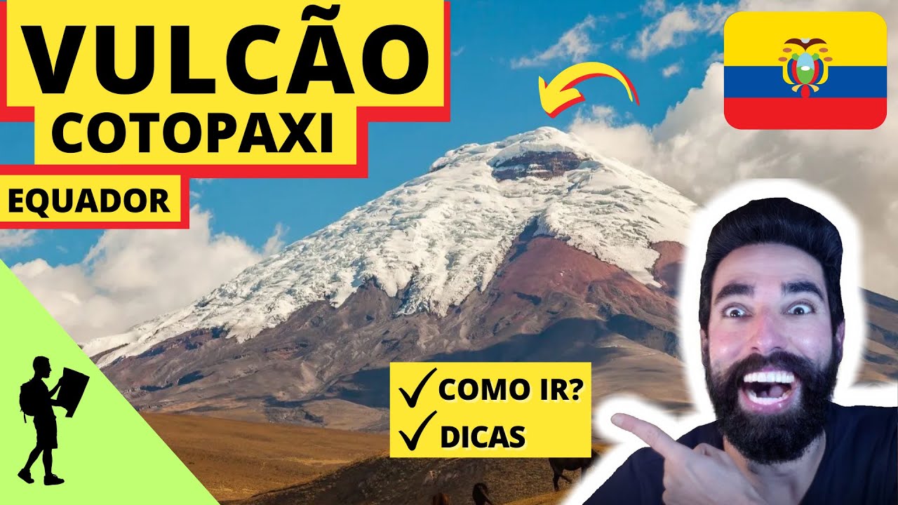 Conheça o incrível VULCÃO COTOPAXI - O que fazer em QUITO