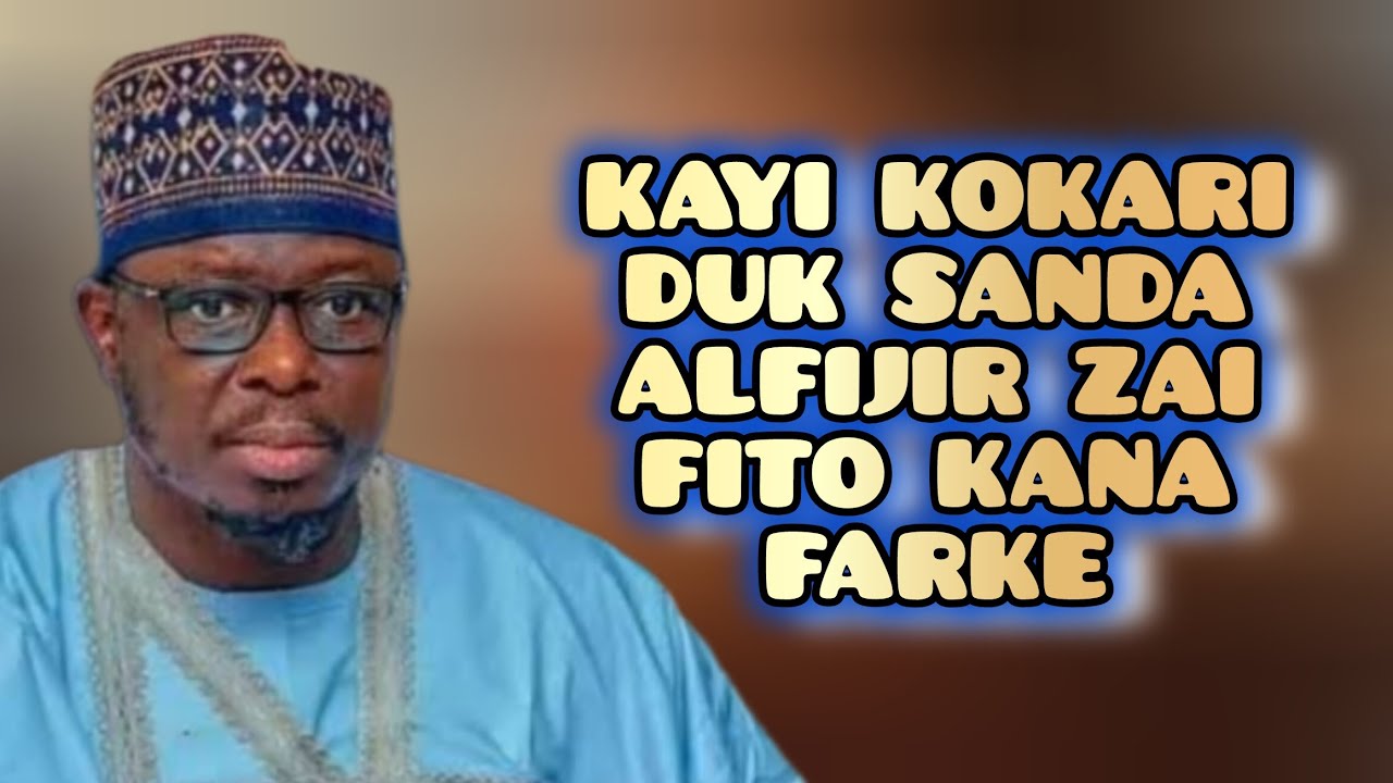 Duk sanda ALFIJIR ZAI fito ya samu kana farke