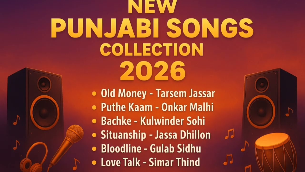 New Punjabi Songs Collection 2026 | Latest Punjabi Hits Playlist 🔥