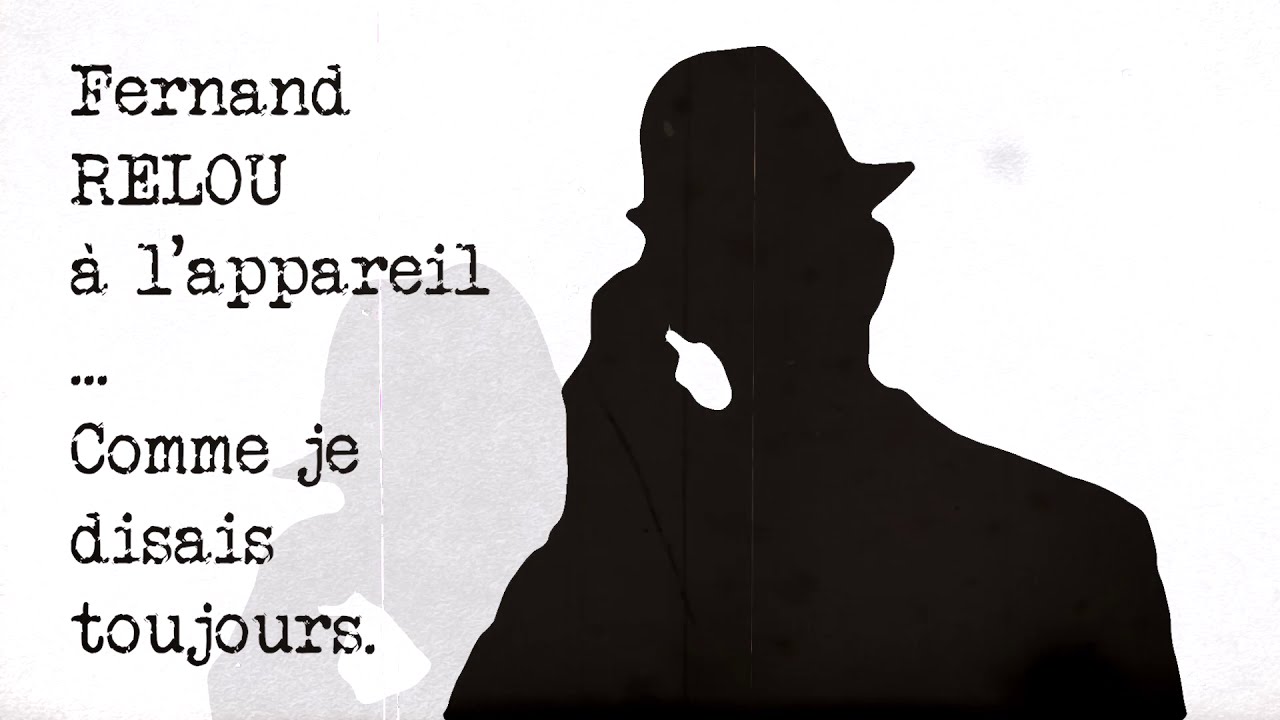 Les Enquêtes Claquées de Fernand RELOU