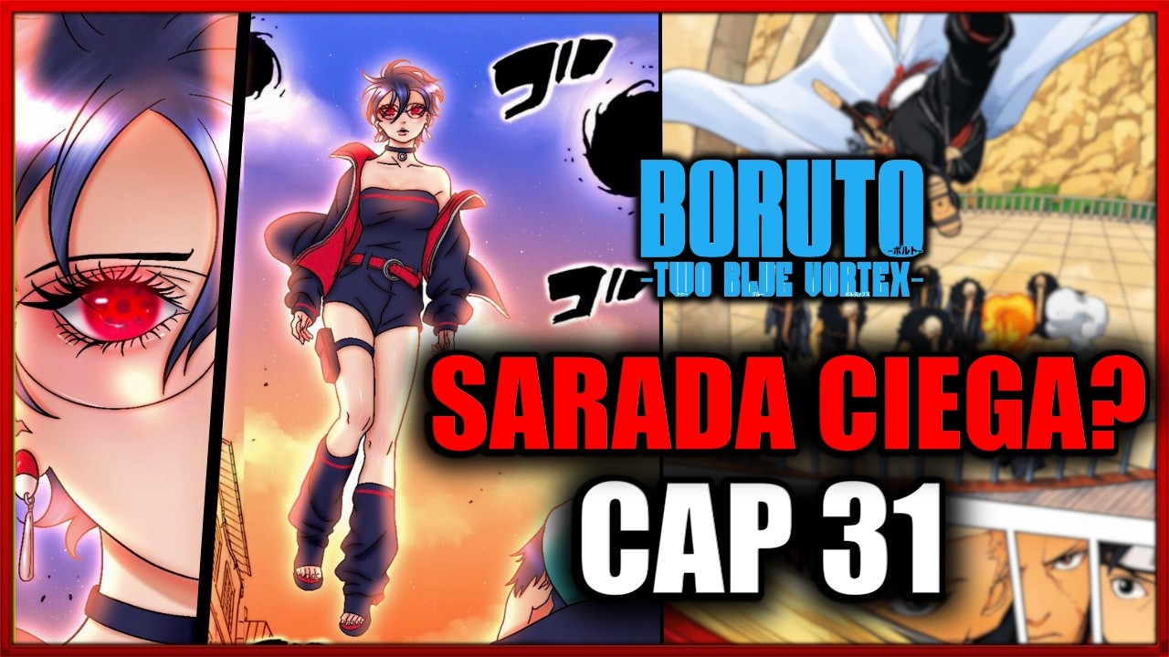 ⚡Слепнет ли Сарада? Сила Охируме! | Боруто: Два синих вихря. Краткое содержание 31 главы.