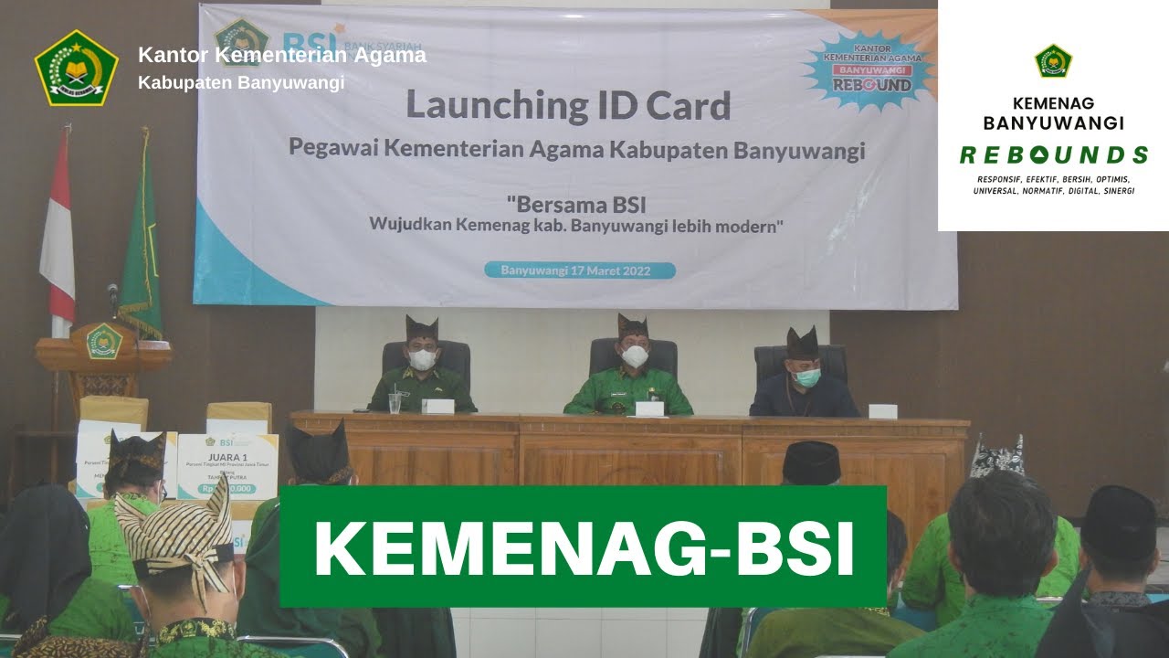Launching ID Card E-Money BSI dan Kemenag Banyuwangi Rebounds | 17 Maret 2022
