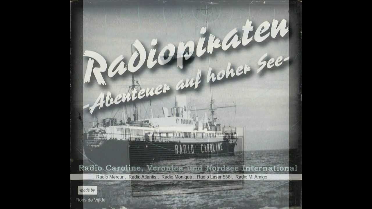 The Roaring Sixties -  We Love The Pirate stations. - 1966