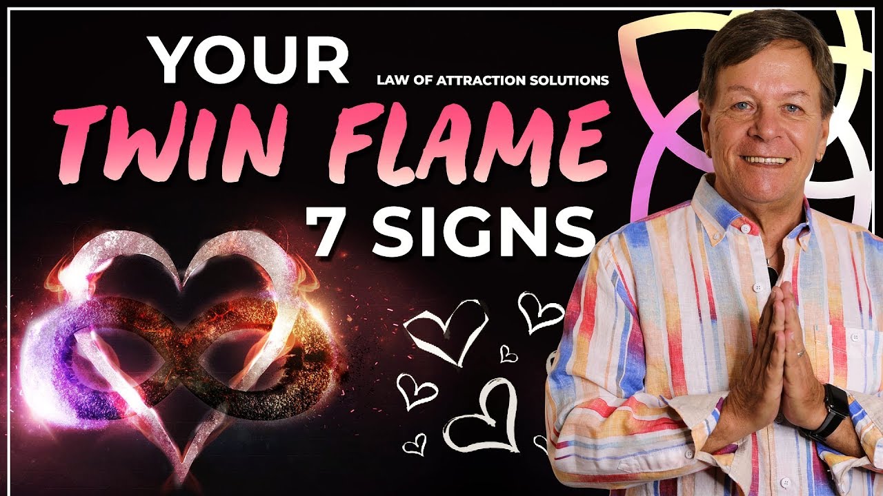 7 Signs You Have Found Your TWIN FLAME.