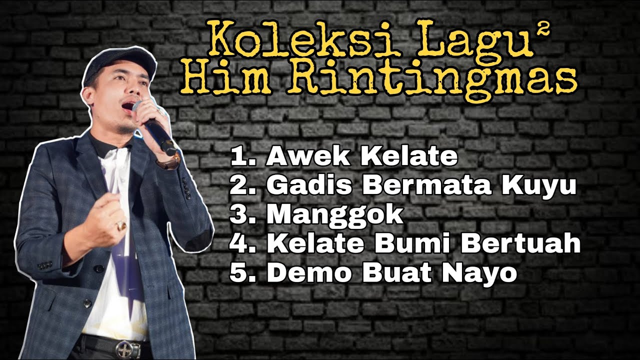 Koleksi Lagu² Him Rintingmas