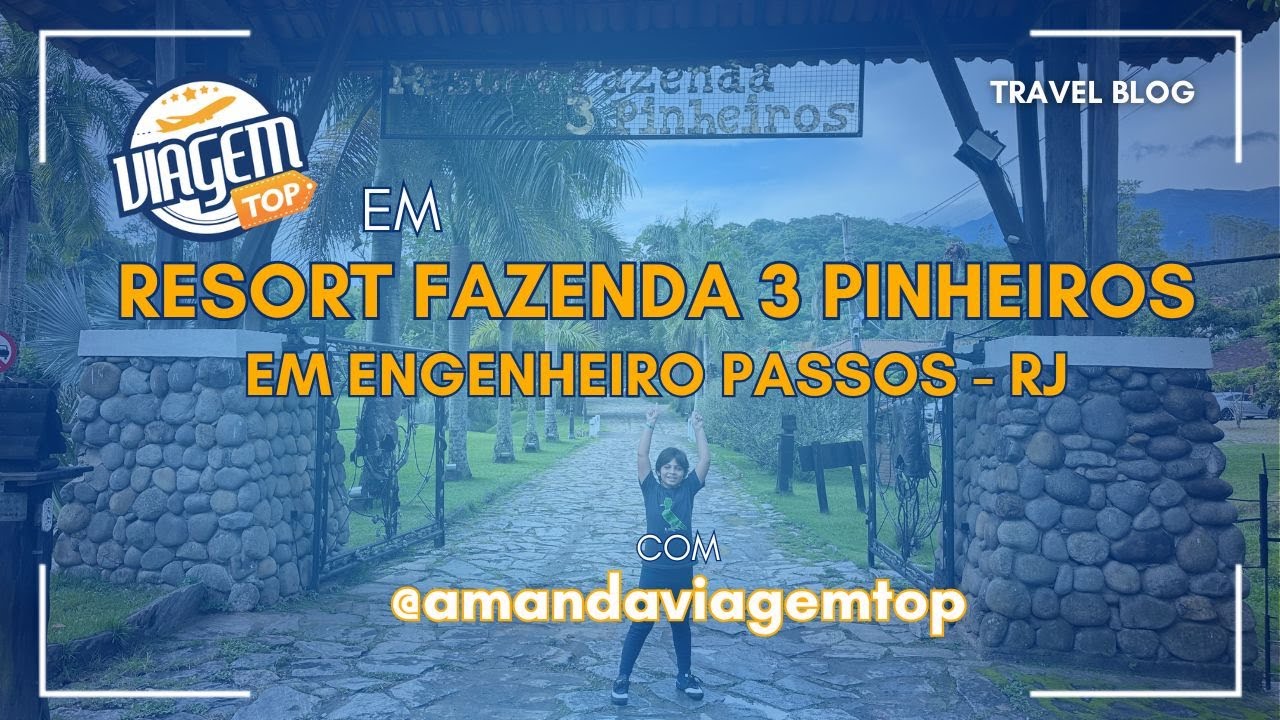Conheça o Resort fazenda 3 pinheiros em Engenheiro Passos - RJ!
