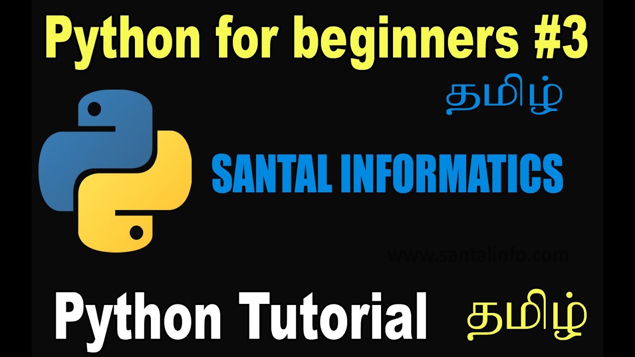 3/4 :Python for Beginners தமிழ் || Python Full Course ||Python Tutorial in Tamil ||Class and Modules