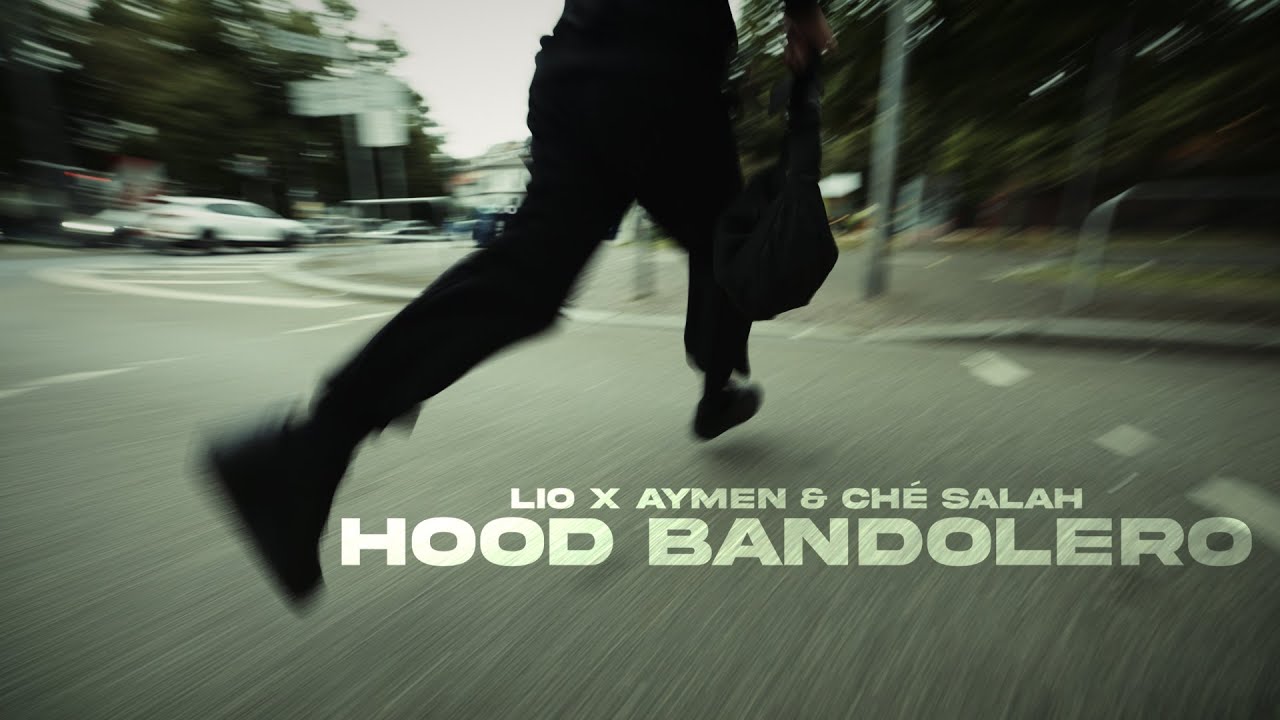 LLIO x AYMEN & CHÉ SALAH - HOOD BANDOLERO (prod. by LordJKO & PTL)