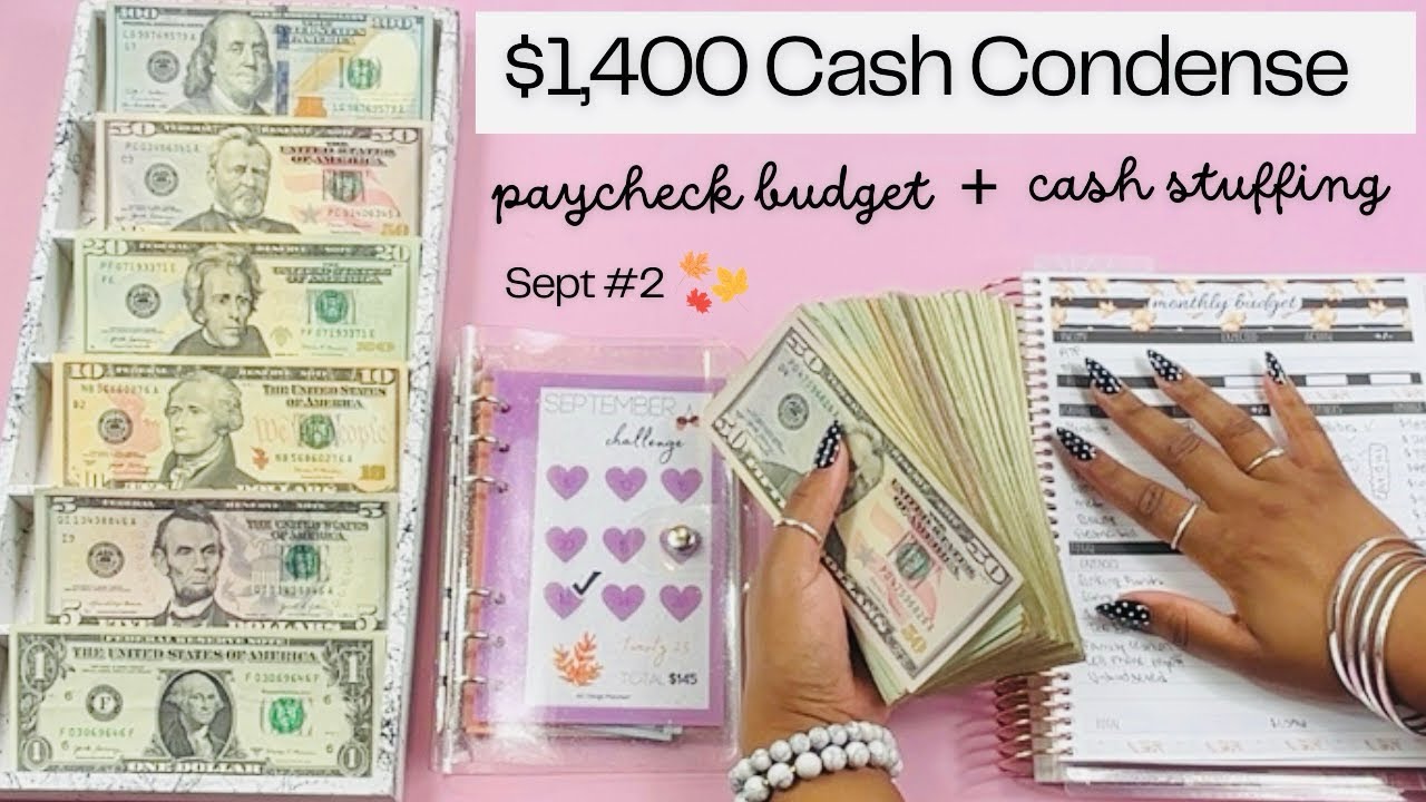 $1400 CASH ENVELOPE STUFFING + CASH CONDENSE | Sept #2 Paycheck Budget | CASH ENVELOPE CATEGORIES
