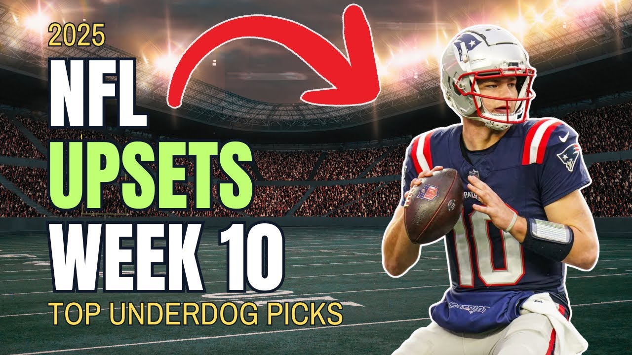 Top 3 NFL Upset Picks | Week 10
