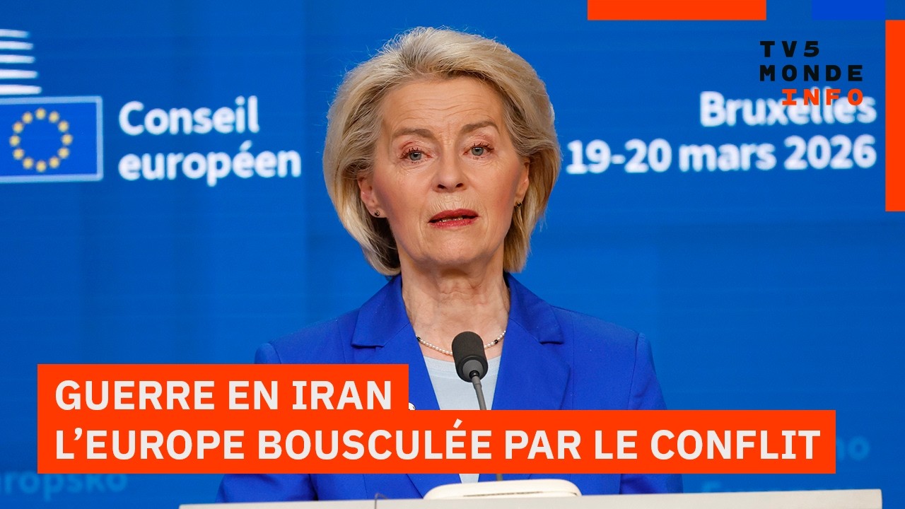 Union européenne : La guerre en Iran bouscule l'ordre du jour des 27