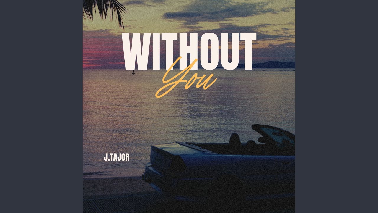 Without You