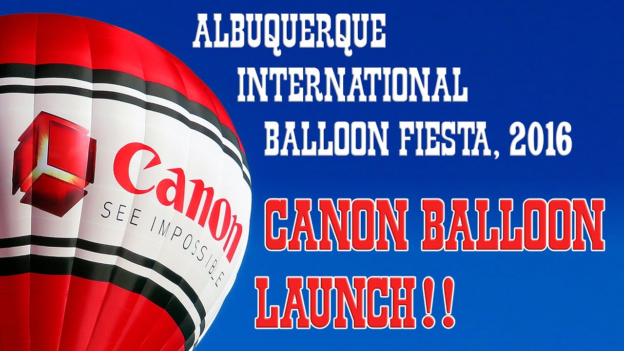Albuquerque Balloon Fiesta - Canon Balloon, 2016.