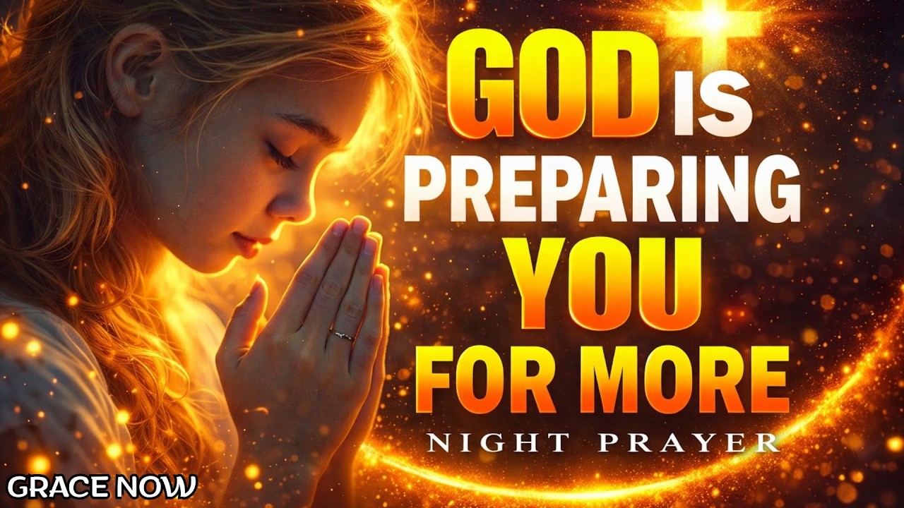 Peaceful Sleep Prayer to Trust God’s Timing | Prayers Before You Sleep🙏| GraceNow