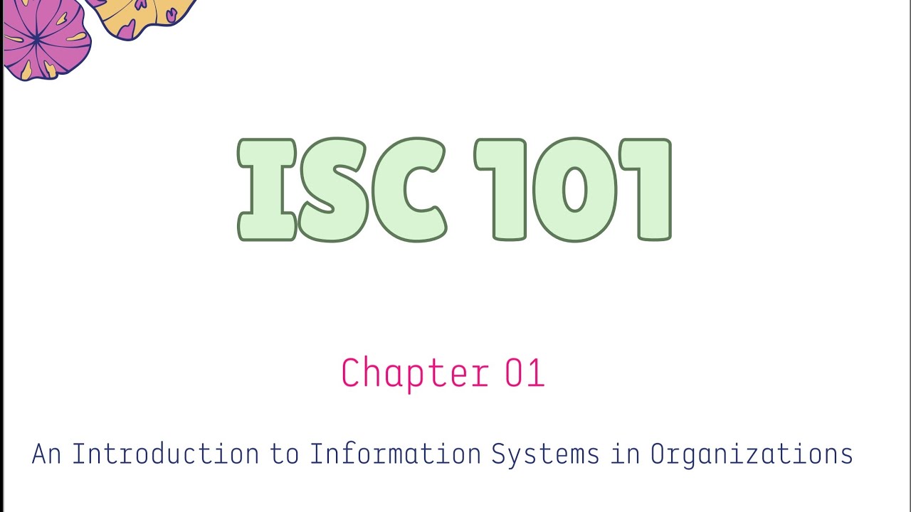 Lecture 01 ISC 101 (مدخل إلى نظم المعلومات) | KU جامعه الكويت