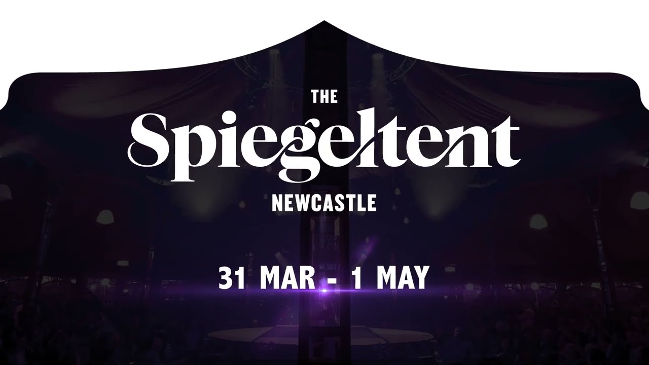 Spiegeltent Newcastle 2022