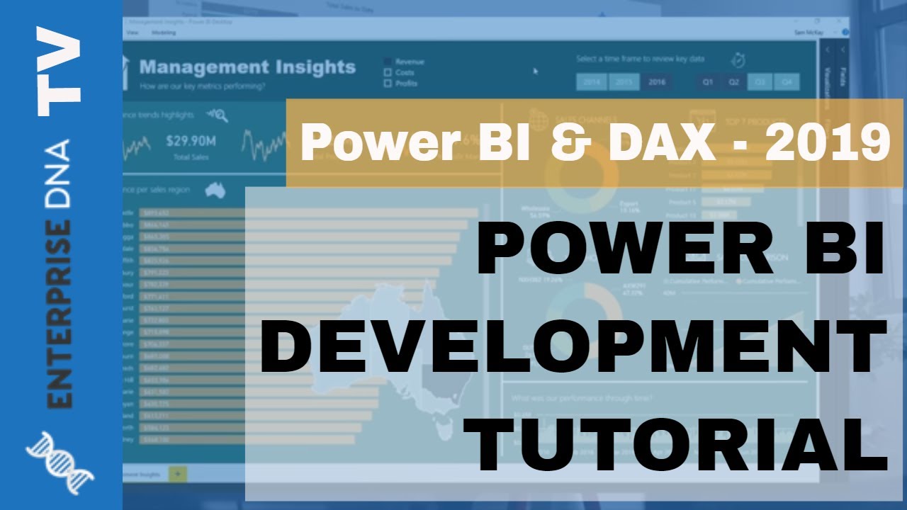 Power BI Tutorial | Intro to Power BI & DAX | Development Power BI Training 2019 from Enterprise DNA