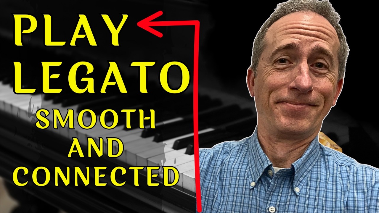 How to Play Legato on piano!