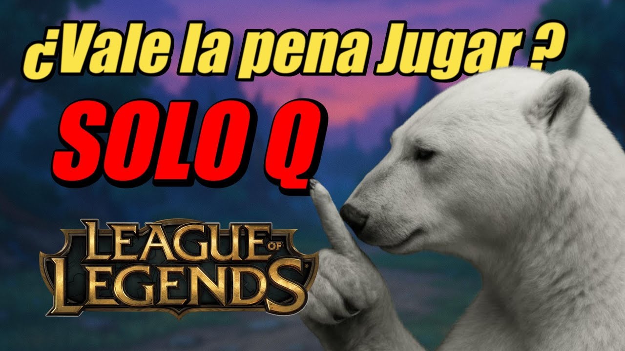 Las SoloQ sí deben existir