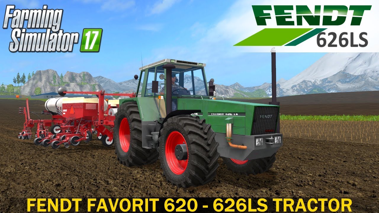 Farming Simulator 17 FENDT FAVORIT 620 - 626LS TRACTOR