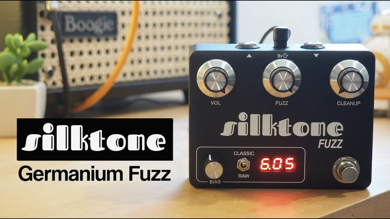 Silktone Amps Germanium Fuzz