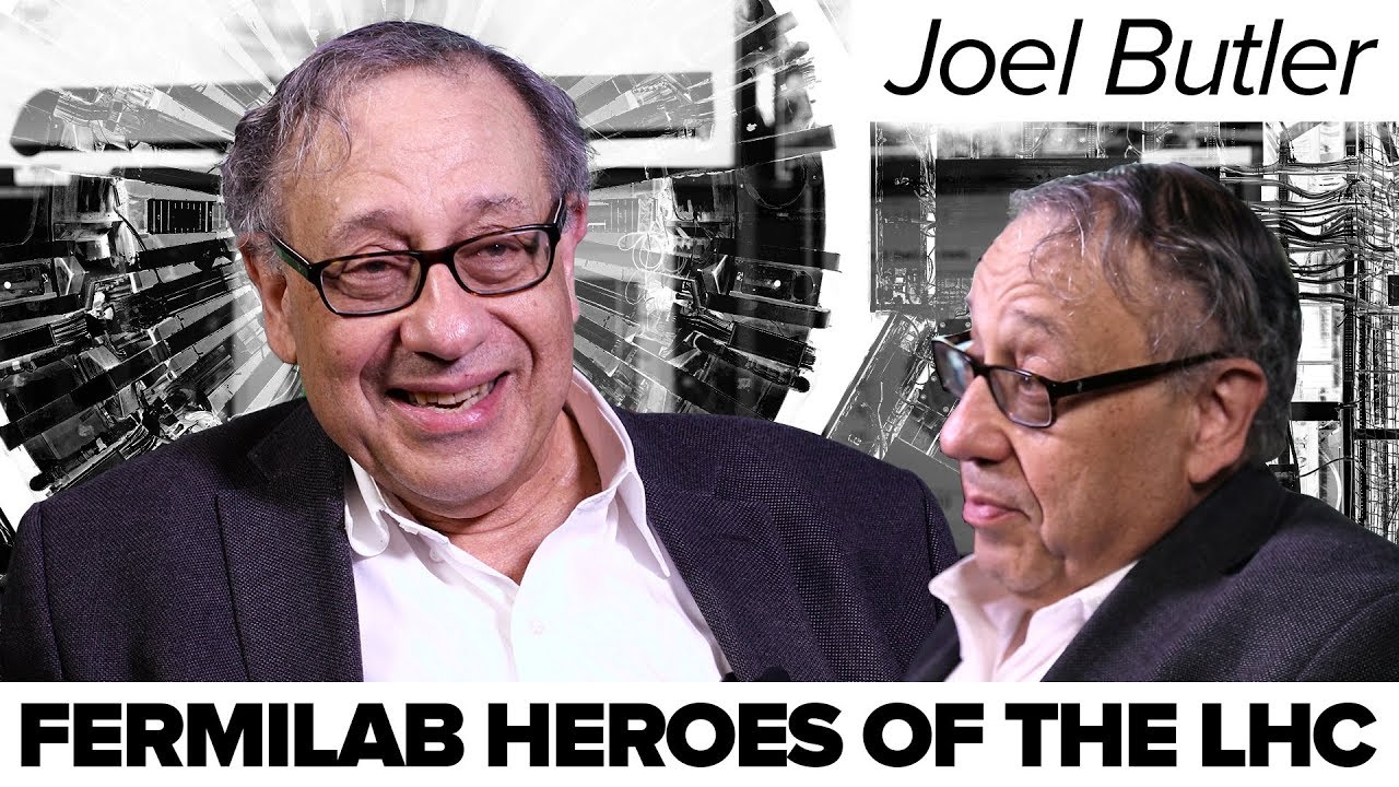 Fermilab Heroes of the LHC: Joel Butler