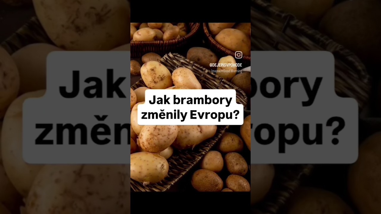 Víš, jak brambory změnily dějiny Evropy? 😍👀🏰⏳️🔥 