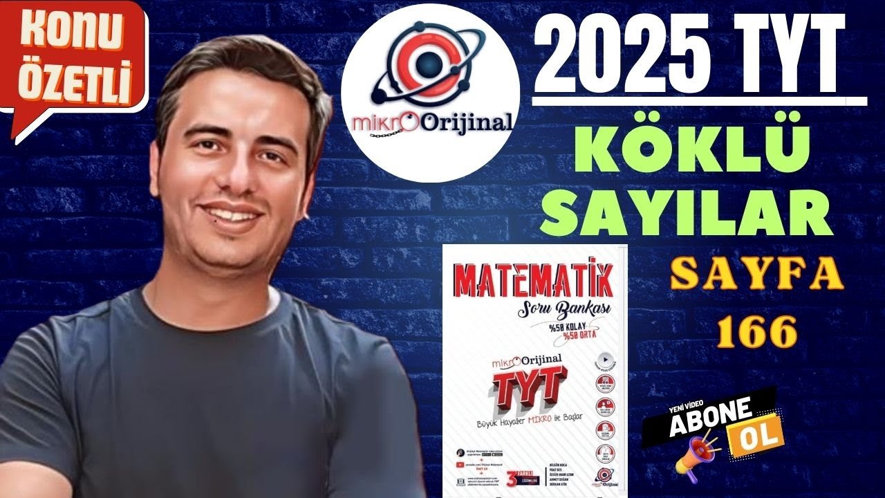 KÖKLÜ SAYILAR / SAYFA 166 / 2024 - 2025 / MİKRO ORİJİNAL YAYINLARI TYT MATEMATİK ÇÖZÜMLERİ