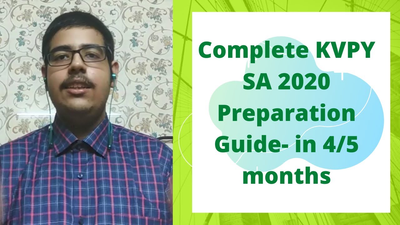 Exclusive Strategy for KVPY SA- 2020 Aptitude Test by AIR 242