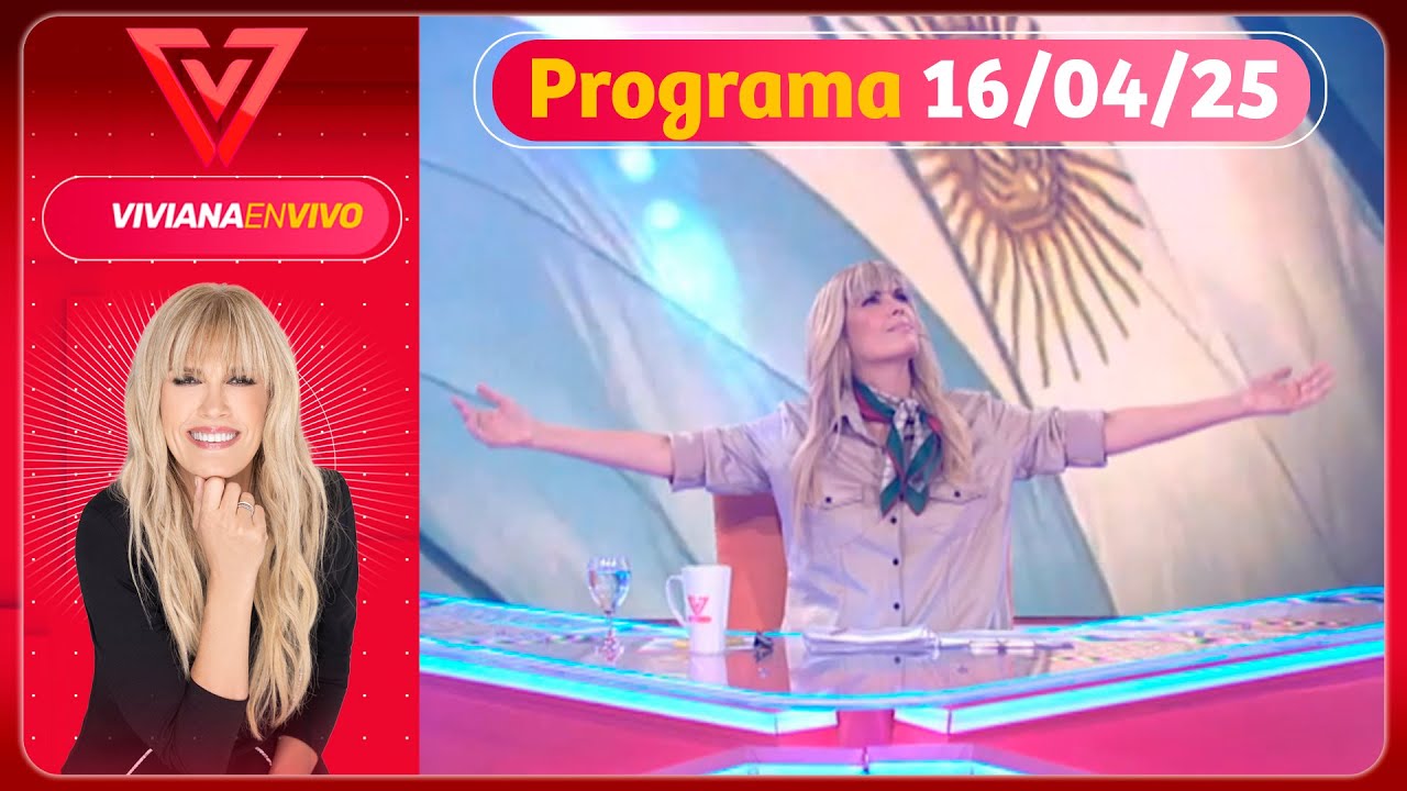 VIVIANA EN VIVO - Programa 16/04/25 - CANOSA LOS ATENDIÓ A TODOS