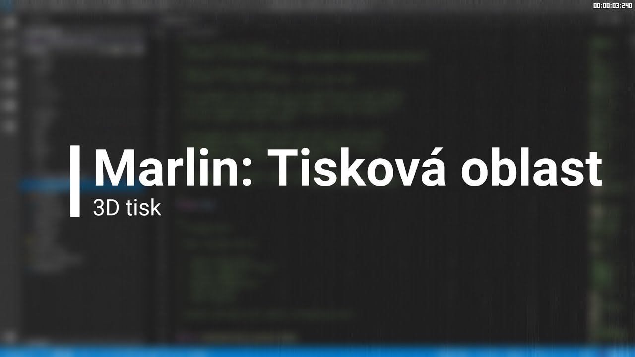 Marlin: Tisková oblast (3D tisk)