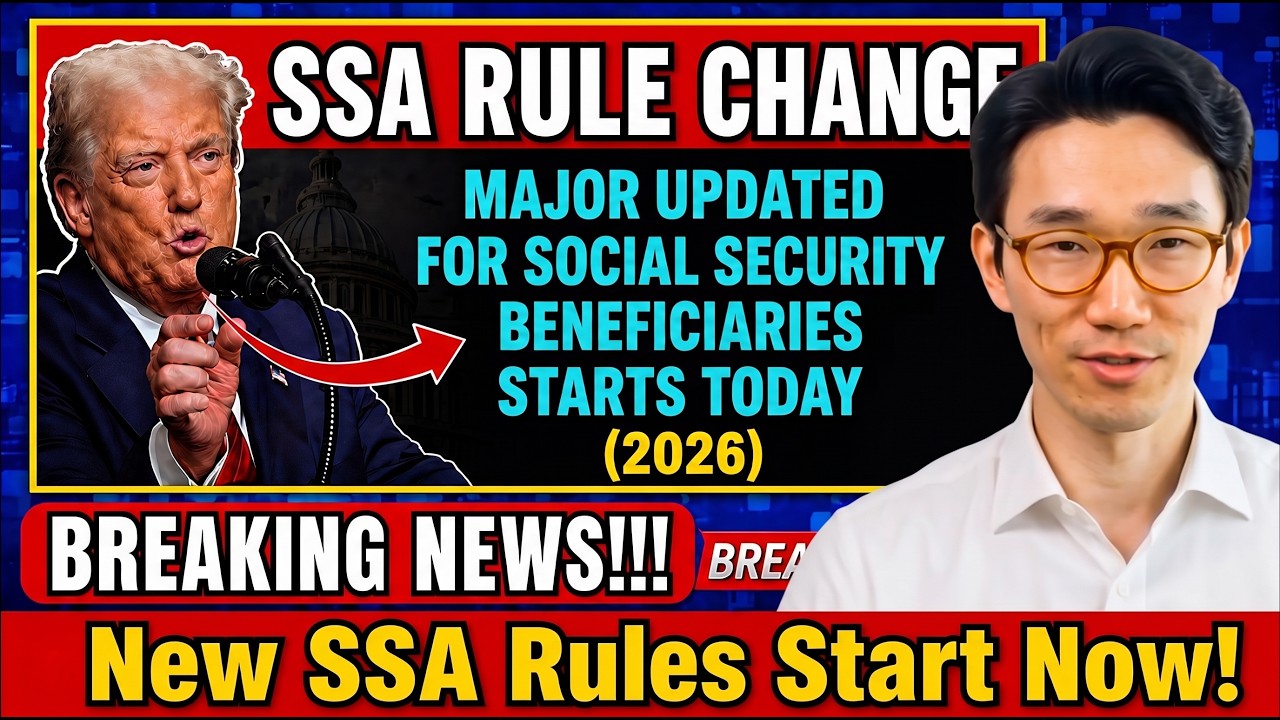 BREAKING: Major SSA Changes in 2026 &mdash; What Every Beneficiary Must Know