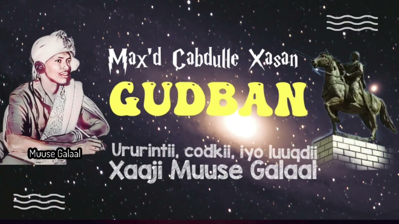 Gudban | Max’d Cabdulle Xasan