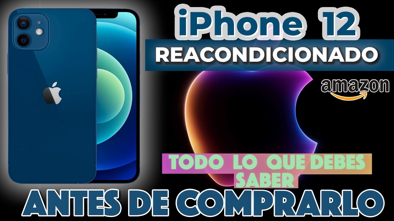 iPhone 12 Reacondicionado De Amazon 📦 Unboxing, Condiciones y Rendimiento 📱 2024 💥💥💥💥