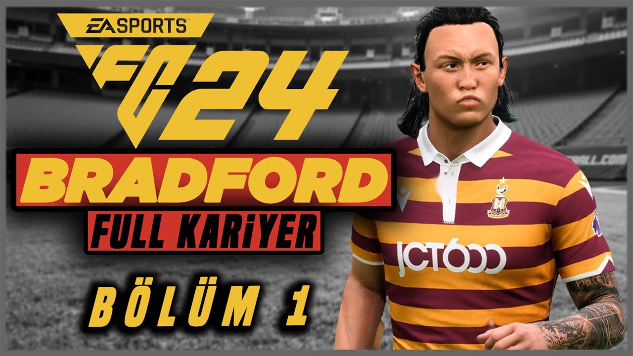 FC 24 FULL KARİYER MODU #1