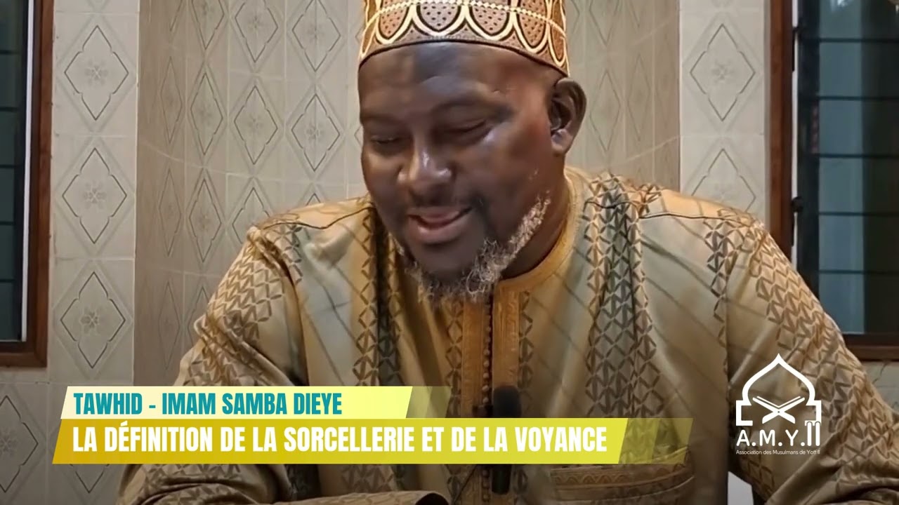 TAWHID N°56 À 59 | SORCELLERIE ET VOYANCE