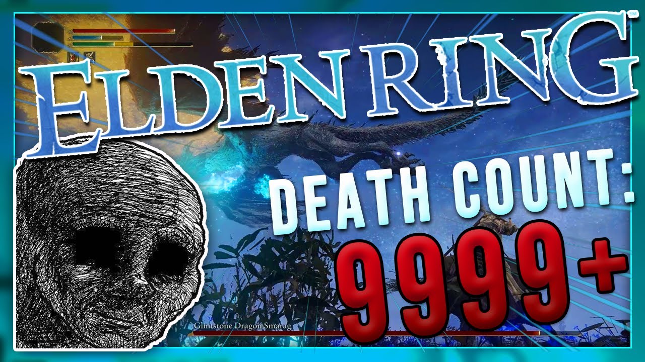 Dying in Elden Ring for 9 minutes and 36 seconds  [DEATH COMPILATION]