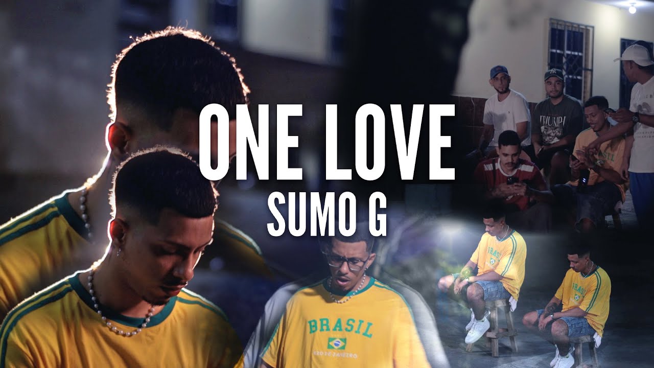ONE LOVE ❤️💛💚- SUMO G