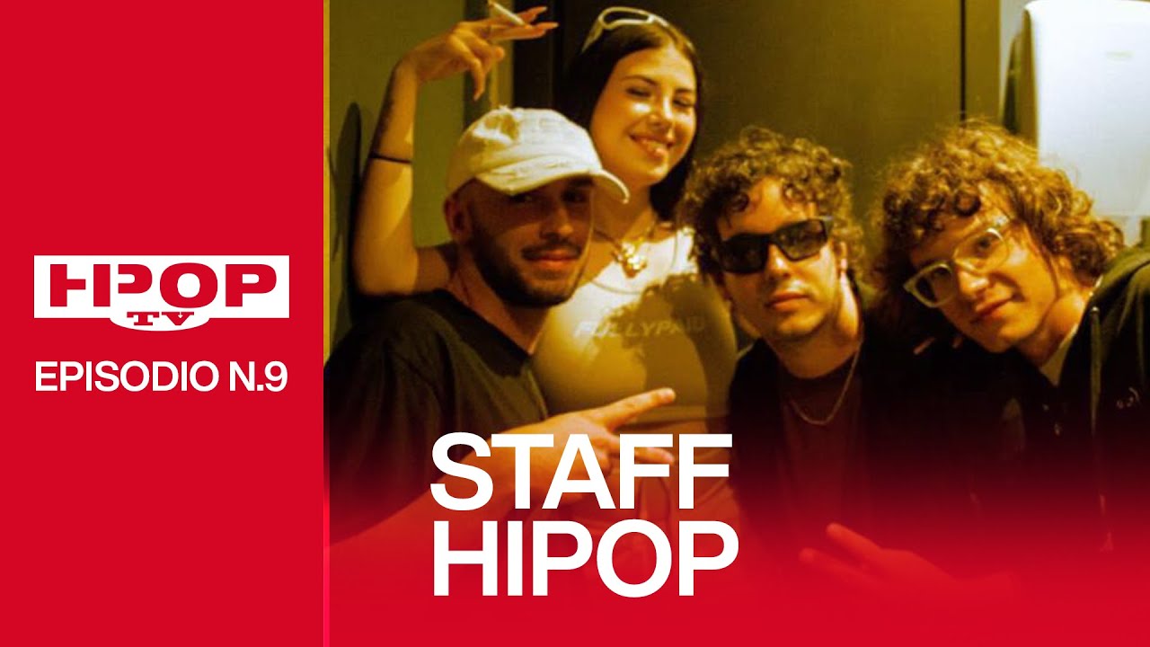 Ep. 9 Hipop Staff // Hipop TV