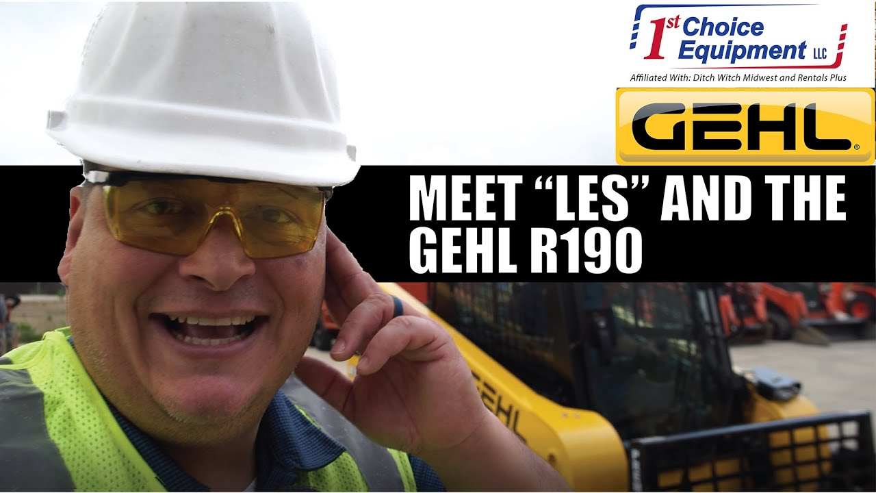 Meet "Les" and the Gehl R190