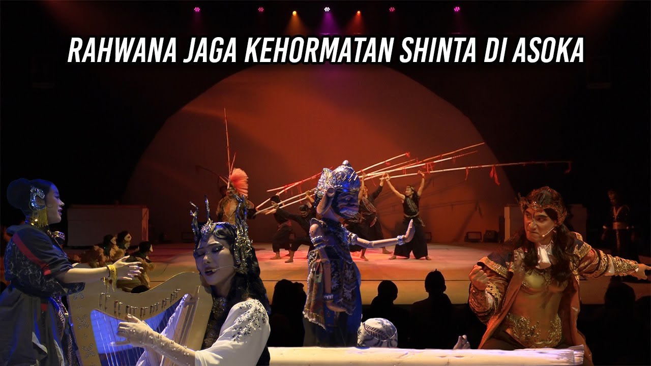 RAHWANA JAGA KEHORMATAN SHINTA DI ASOKA