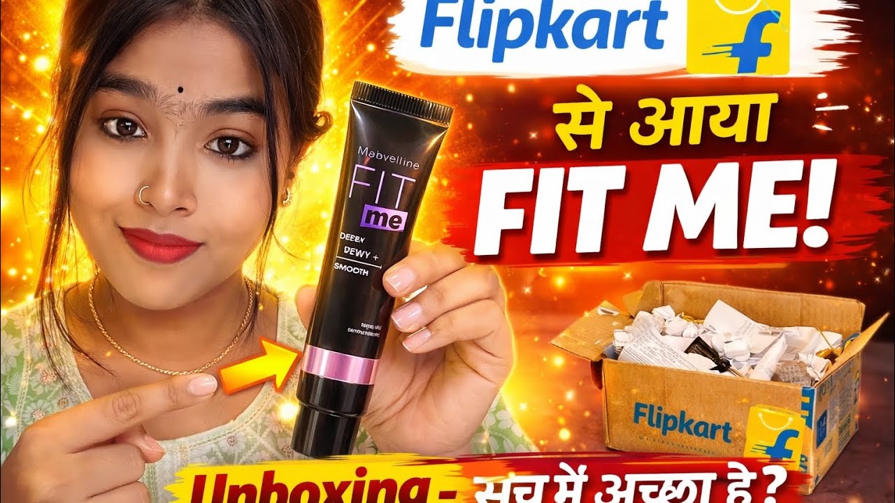 Flipkart Se Maybelline Fit Me Product Unboxing 😍 | Real Review | Worth It?