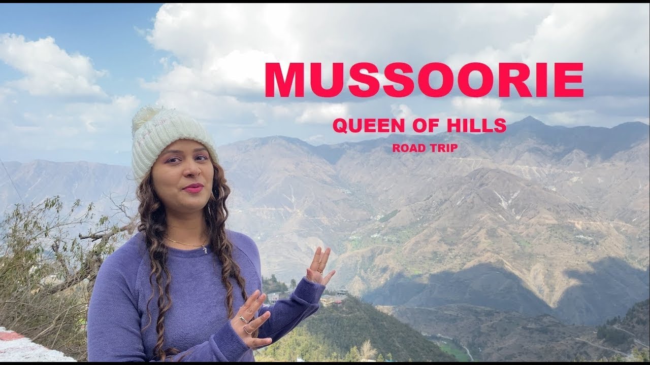 Mussoorie Tourist Places | Dehradun to Mussoorie | Places to visit in Mussoorie |Mussoorie Road trip