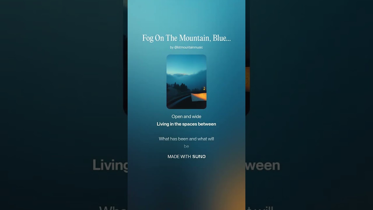 Fog On The Mountain, Blue In The Sky