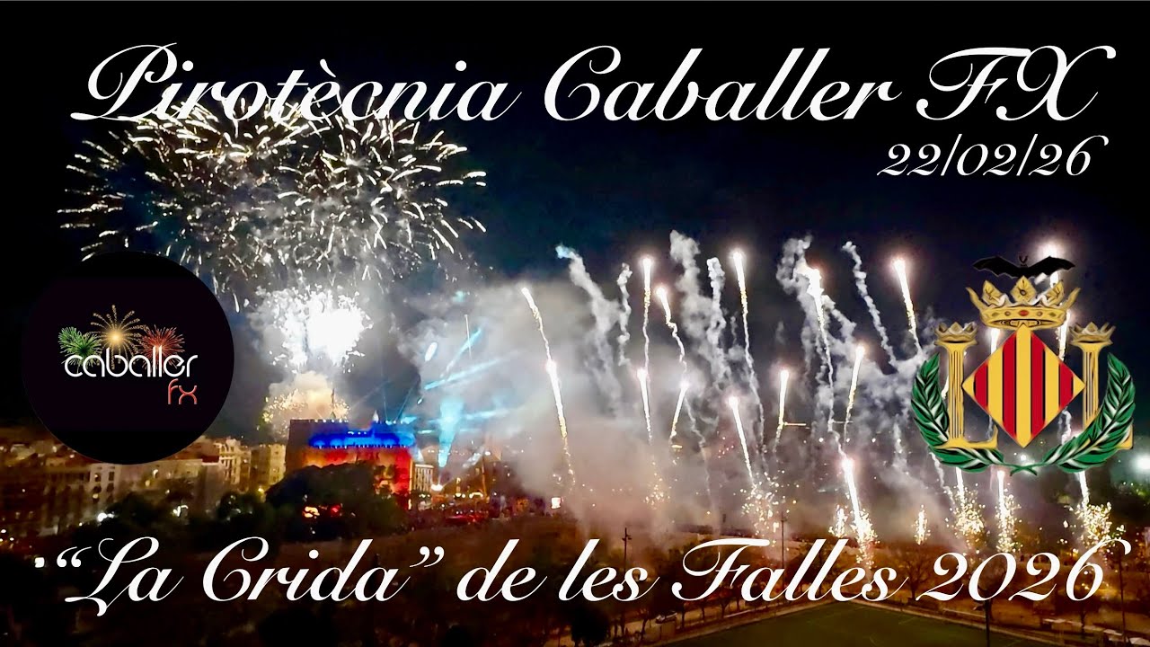 Espectacle de La Crida 2026 per la Pirotècnia Caballer FX a Les Torres de Serrans, València 22/02/26