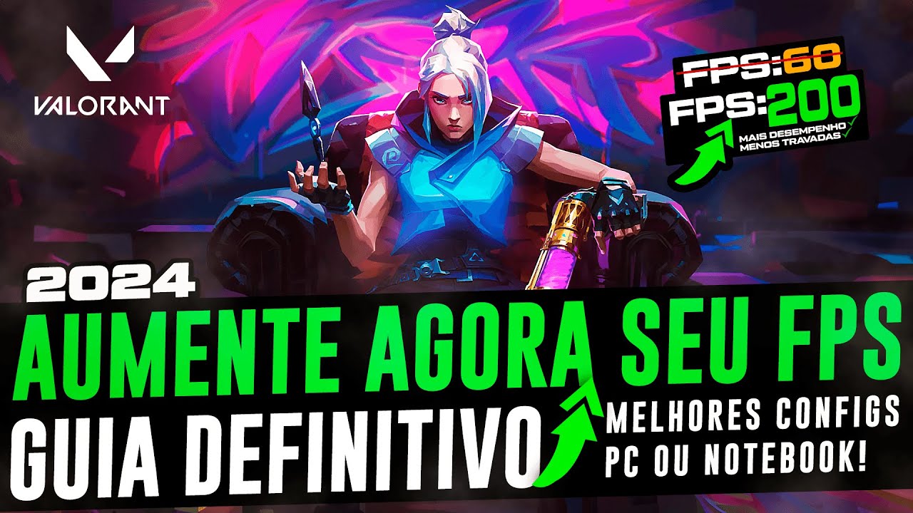 COMO AUMENTAR O FPS NO VALORANT EM 2024 ! MELHORES CONFIGURAÇÕES PARA MELHORAR FPS PING E INPUT LAG