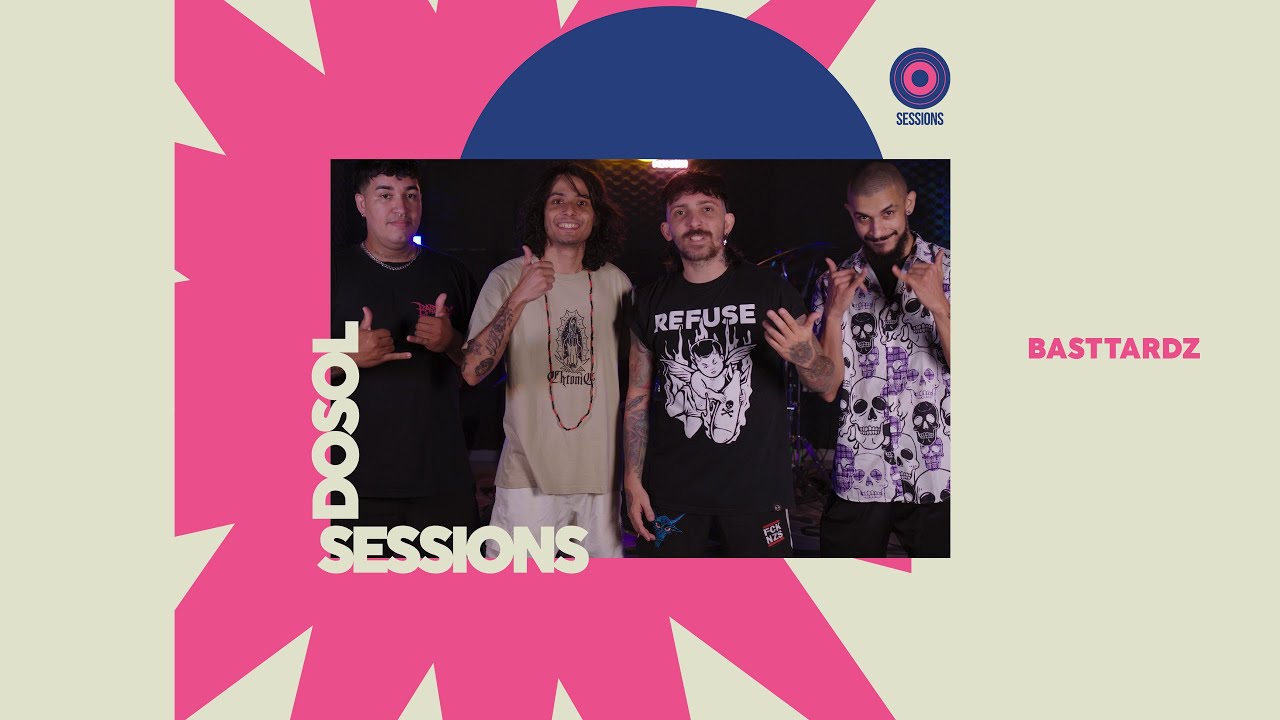 DosolTV Sessions | Basttardz (MA) | Cap.187