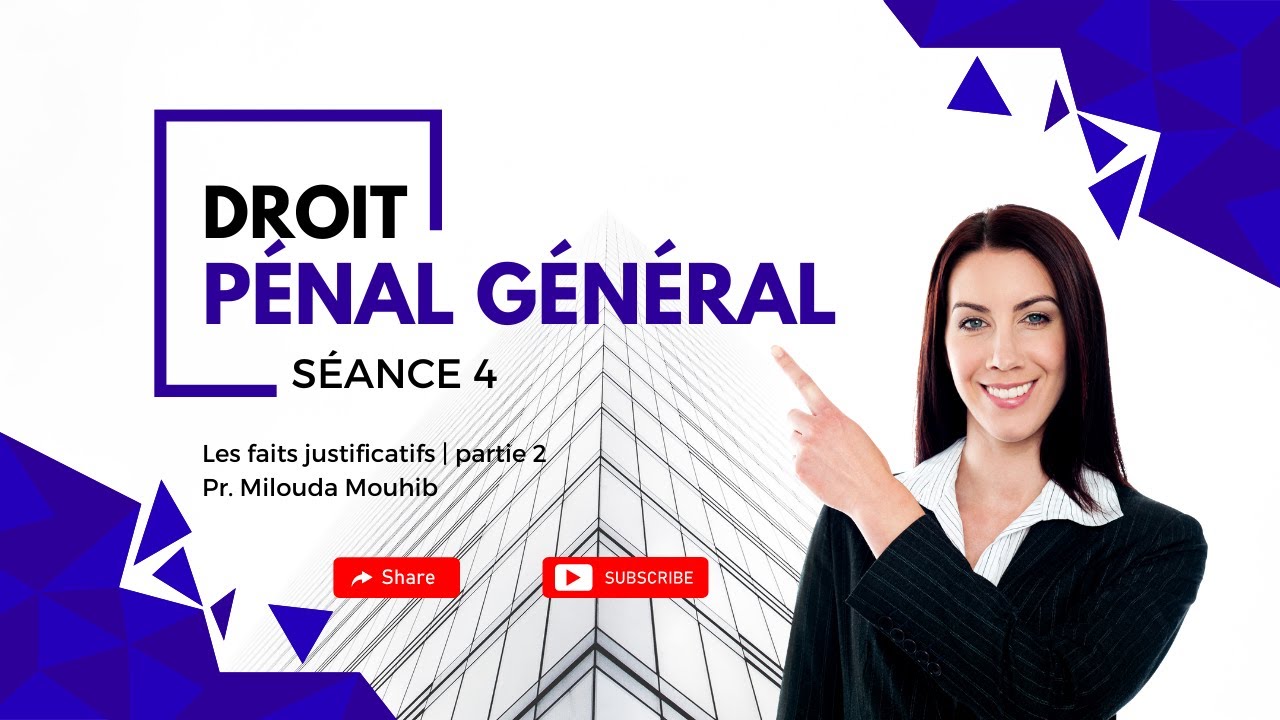 Droit P&eacute;nal G&eacute;n&eacute;ral : Les faits justificatifs Partie 2