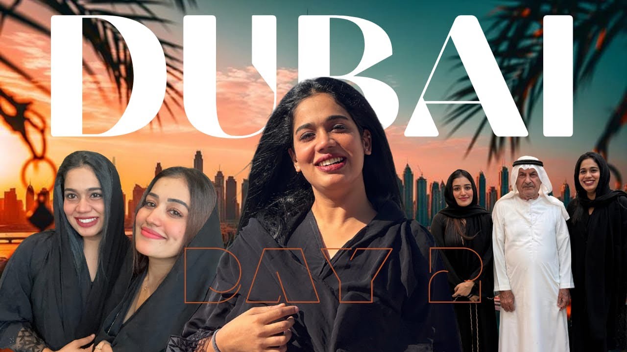 Part 2 || Dubai Days || Anumol || Athiramadhav || Athislittleworld 